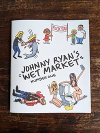 Image 1 of Johnny Ryan's Wet Market #1 - Johnny Ryan - The Mansion Press