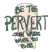 Image 2 of Be the Pervert sticker