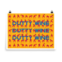 Image 1 of Dutty Wine Posters