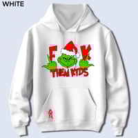 Image 2 of F$@K Them Kids Hoodie