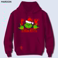 Image 11 of F$@K Them Kids Hoodie