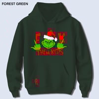 Image 13 of F$@K Them Kids Hoodie