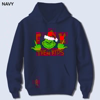 Image 17 of F$@K Them Kids Hoodie