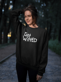 Image 3 of Get Witted Sweatshirt (Heat Transfer Vinyl)
