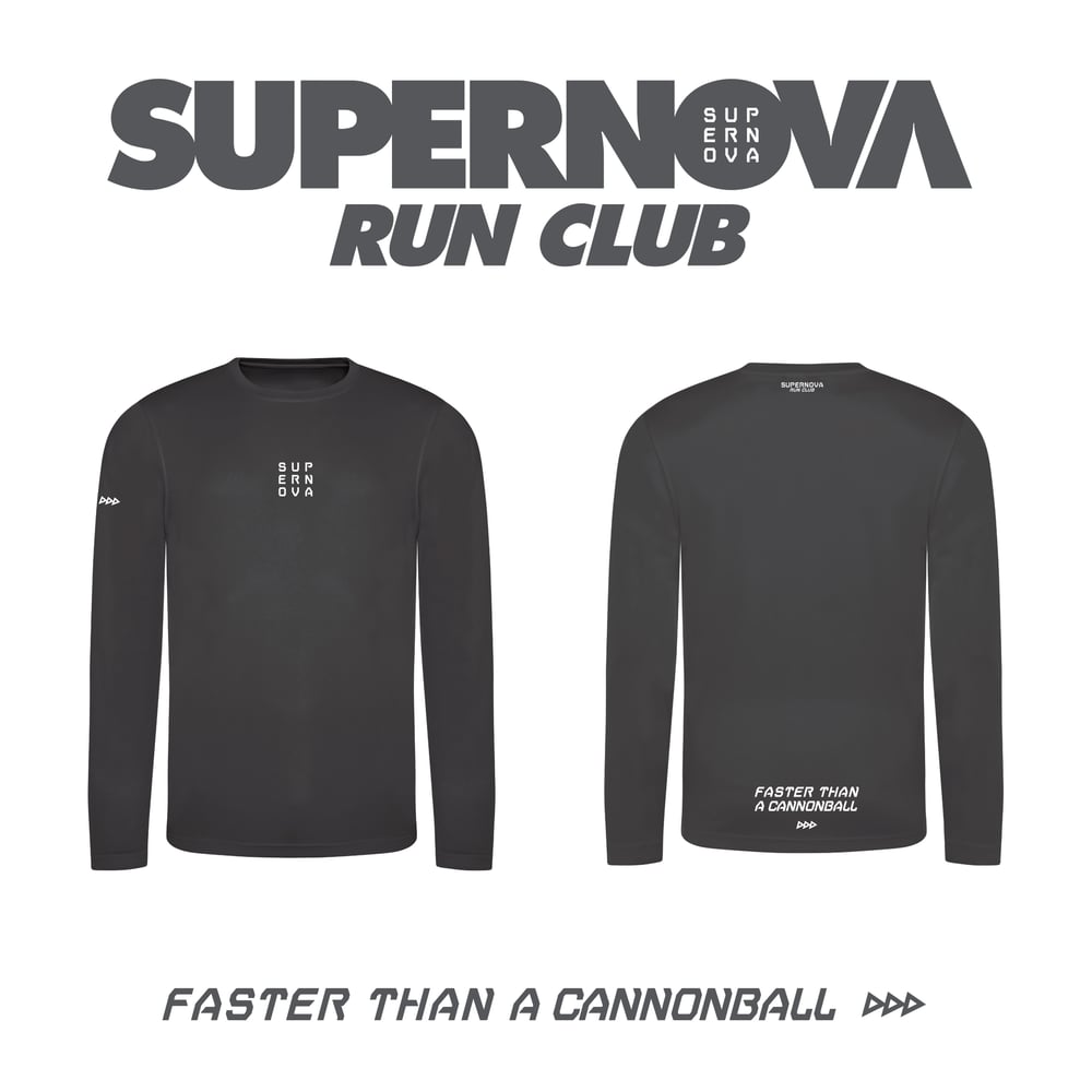 Supernova Run Club - Active Wear Long Sleeve *2x colours