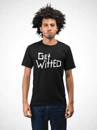 Image 4 of Get Witted T-Shirt(Heat Transfer Vinyl)