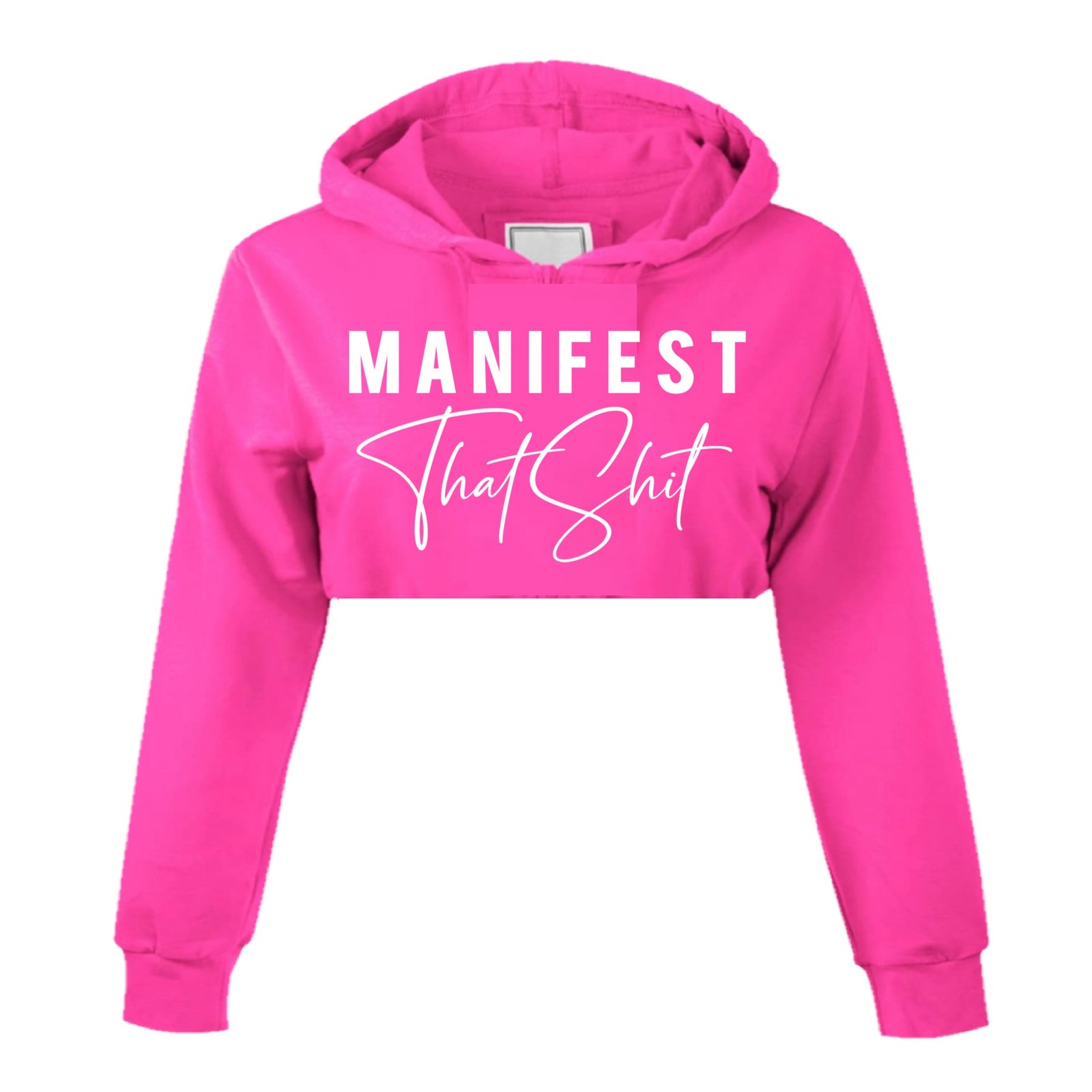 Manifest That Shit Crop Hoodie PinkGlamDolls