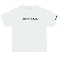 Image 1 of thank you, God. Tees