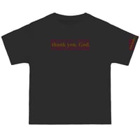 Image 2 of thank you, God. Tees