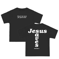 Image 1 of Jesus Saves Tee