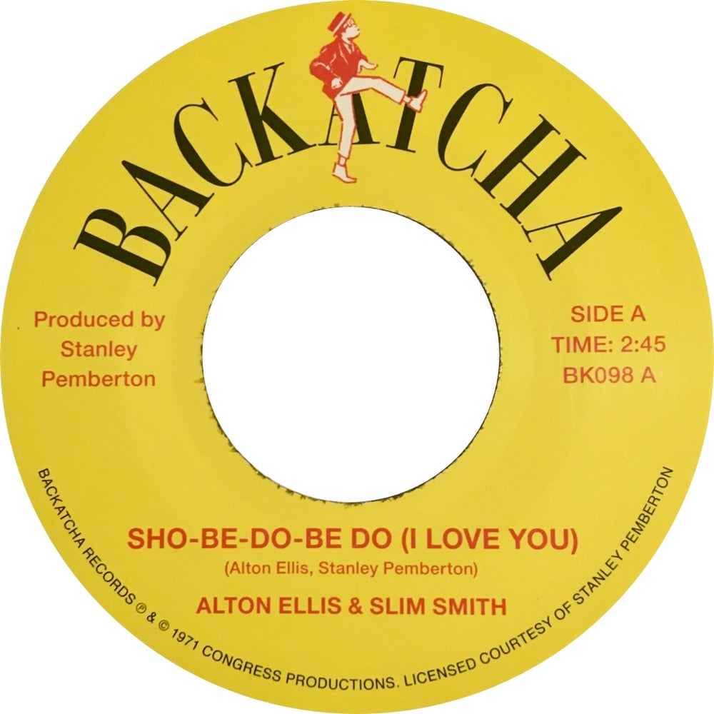 Image of Alton Ellis & Slim Smith 'Sho-Be-Do-Be-Do' / Be True LAST COPIES