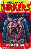 Lurkers Go To College - Special Edition Paperback Cover (NOW SHIPPING!)