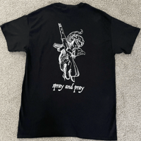 Image 2 of "SPRAY AND PRAY" SHIRT