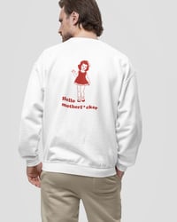Image 2 of Genderless Sweatshirt - Hello Motherf*cker