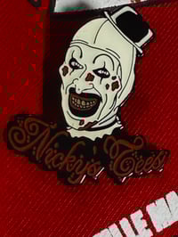 Image 1 of NICKYSTEES TERRIFIER PIN!