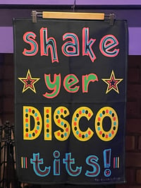 ‘Shake Yer Disco Tits’ Teatowel