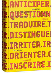 Image 1 of Ruedi Baur Integral Anticiper, questionner, traduire, distinguer, irriter, orienter, iscrire