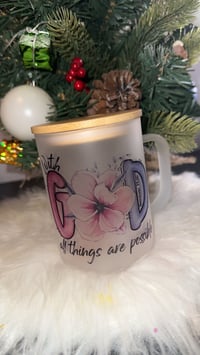 Image 1 of All Things are Possible Frosted Mug