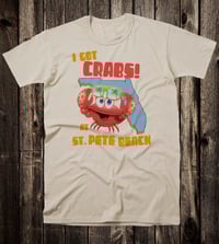 Image 1 of I Got Crabs Tee