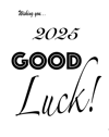 2025 Good Luck Charm ~ Pre-Order