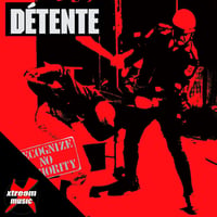 DETENTE - Recognize No Authority + Demos 2CD