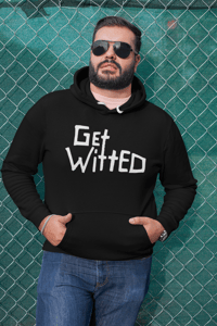 Image 2 of Get Witted Hoodie(Embroidery)