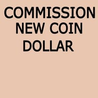 Commission New Coin Dollar