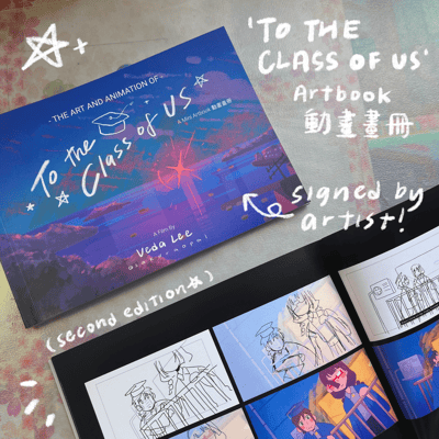 Image of [SIGNED BY ARTIST!] THE ART AND ANIMATION OF 'TO THE CLASS OF US': a mini artbook