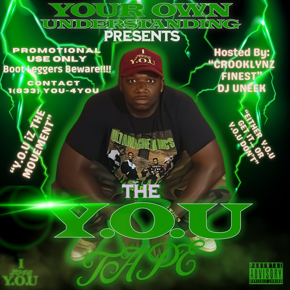 Image of MR MUTHAFUCKIN' EXQUIRE -  THE Y​.​O​.​U TAPE (Hosted by DJ Uneek)