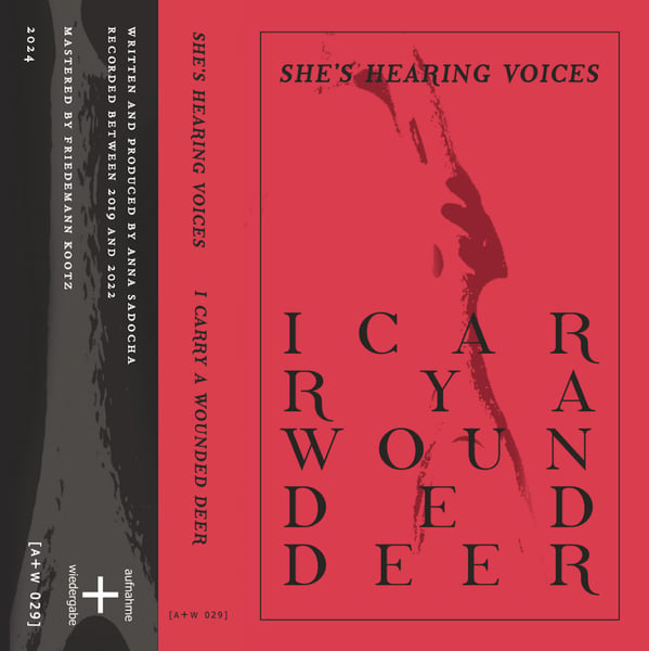 Image of [a+w 029] She's Hearing Voices - I Carry A Wounded Deer TAPE