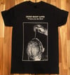 Dead Body Love "Prayers For The Sick" T-Shirt