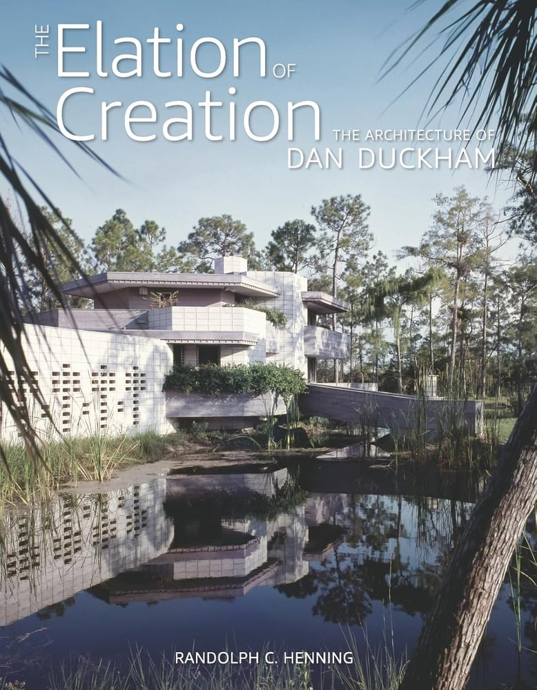 Image of The Elation of Creation: The Architecture of Dan Duckham