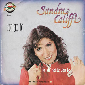 Sandra Califfi - Scelgo Te