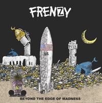 FRENZY - Beyond The Edge Of Madness LP