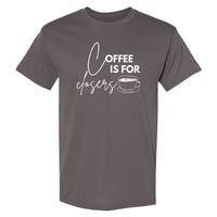 Image 1 of Coffee is for Closers