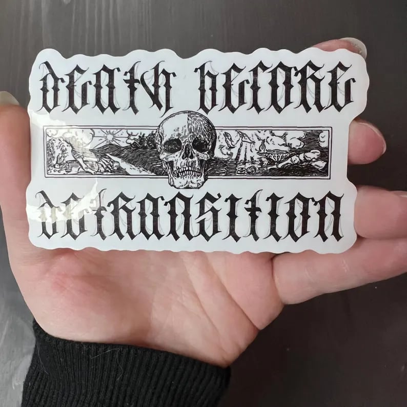 Image of Death Before Detransition Glossy Sticker