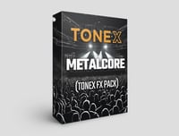 ToneX Metalcore Pack (ToneX FX)