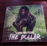 Image 2 of KORE ROZZIK "THE DOLLAR" LIMITED EDITION VINYL