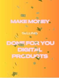 How to make money doing digital products
