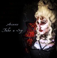 Image 1 of ARSENIC ANEY "TAKE A SIP" (CD)