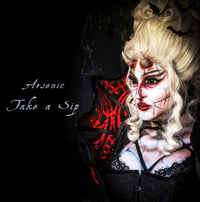 Image 1 of ARSENIC ANEY "TAKE A SIP" PREORDER BUNDLES