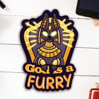 God is a Furry Glossy Vinyl Sticker