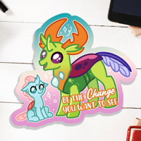 Be the Change Thorax & Ocellus MLP Inspired Vinyl Glossy Sticker