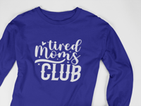 Image 3 of Tired Moms Club