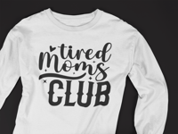 Image 2 of Tired Moms Club