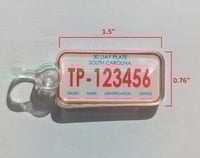 Image 4 of South Carolina Temp Tag Acrylic Keychain (ON SALE $5!)