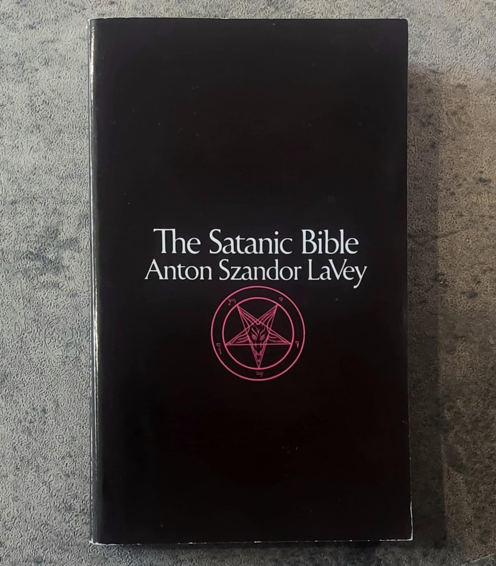 The Satanic Bible, by Anton Szandor LaVey