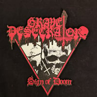 Grave Desecrator - Sign Of Doom