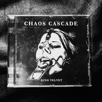 Chaos Cascade - "Dino Velvet" CD