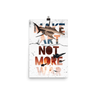 Image 1 of NO MORE WAR 12" x 18" poster